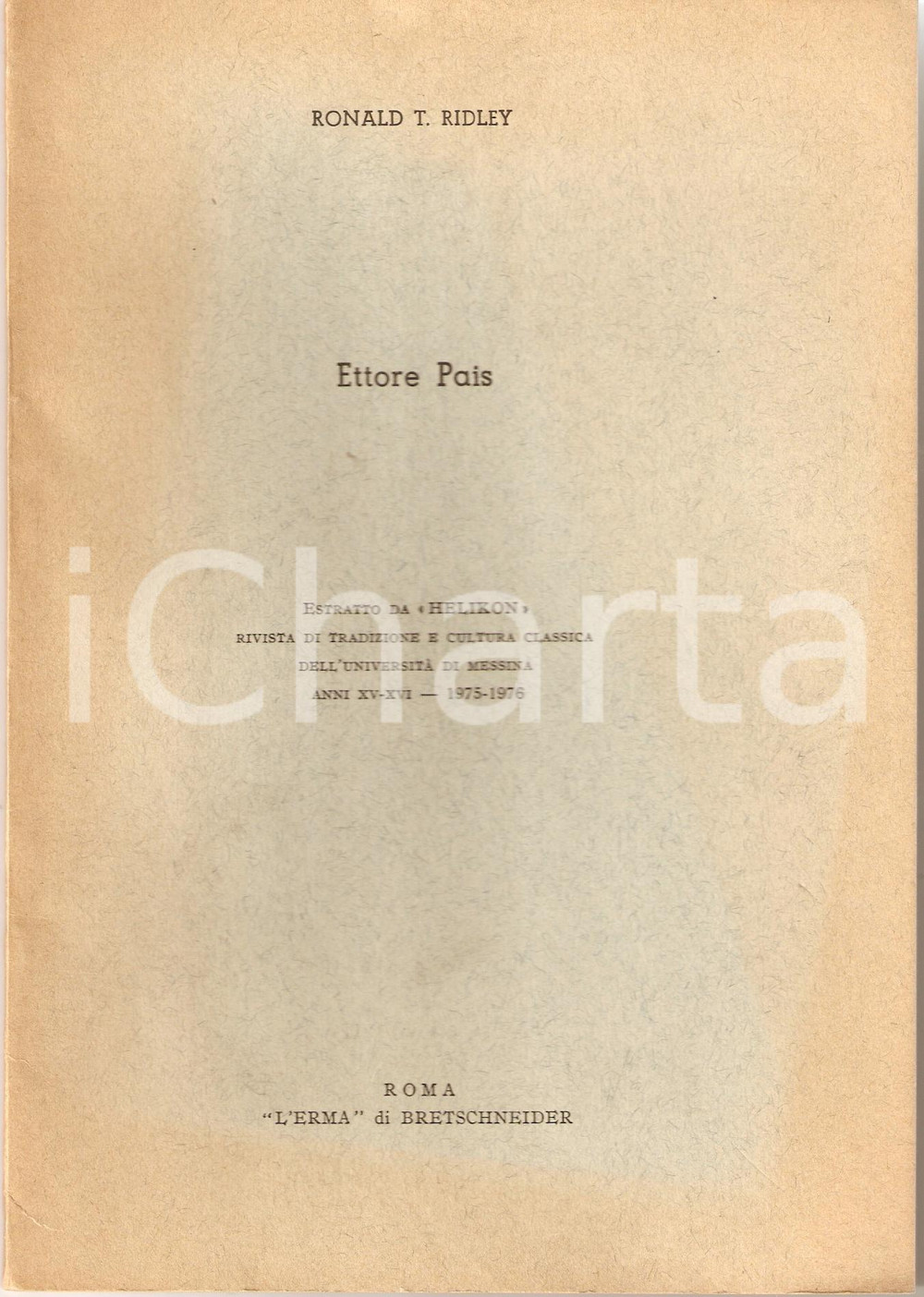 Oggetto da collezione cartaceo 1976 Ronald T. RIDLEY Ettore PAIS  Helikon Libretto 1