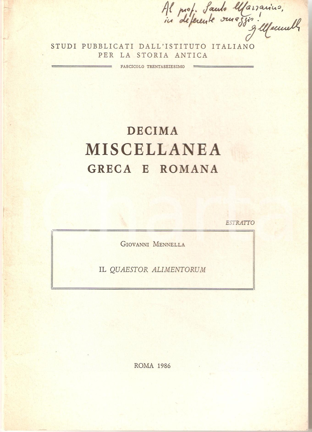 Oggetto da collezione cartaceo 1986 Giovanni MENNELLA Il quaestor alimentorum Invio autografo 1