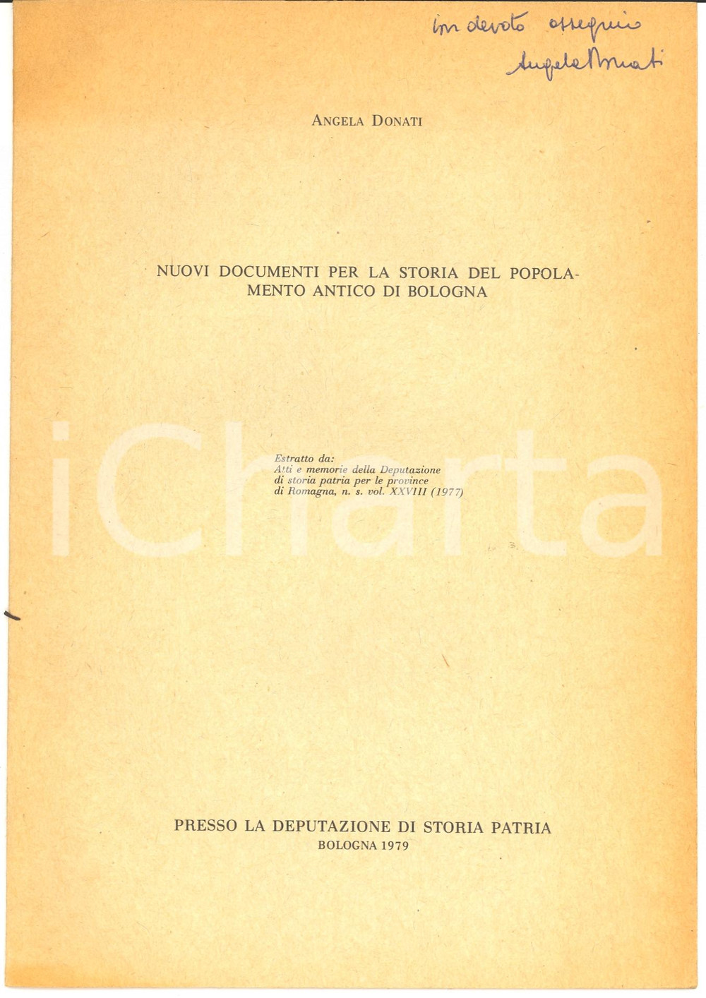 Oggetto da collezione cartaceo 1979 Angela DONATI Popolamento antico di BOLOGNA  Invio autografo 1