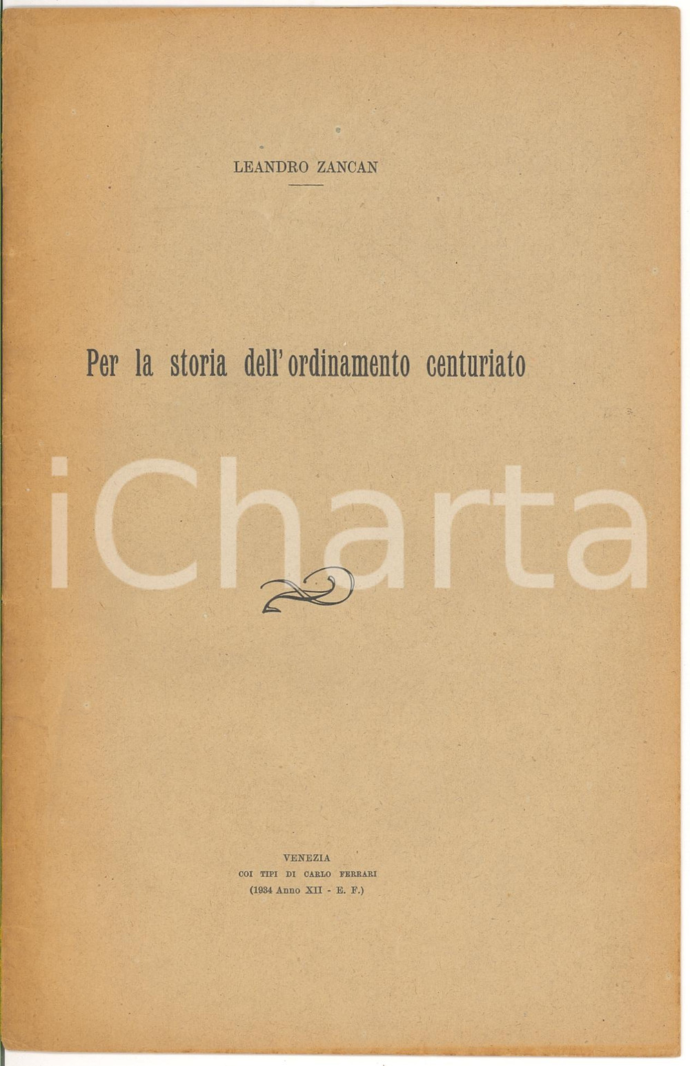 Oggetto da collezione cartaceo 1934 Leandro ZANCAN Storia dell ordinamento centuriato 1