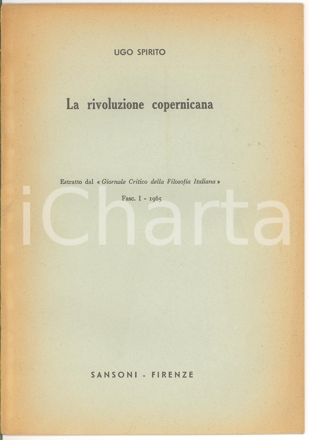 Oggetto da collezione cartaceo 1965 Ugo SPIRITO Conferenza La rivoluzione COPERNICANA 1