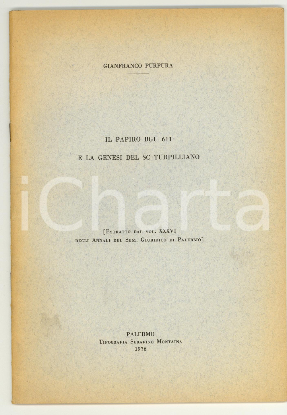 Oggetto da collezione cartaceo 1976 Gianfranco PURPURA La genesi del SC Turpilliano 1