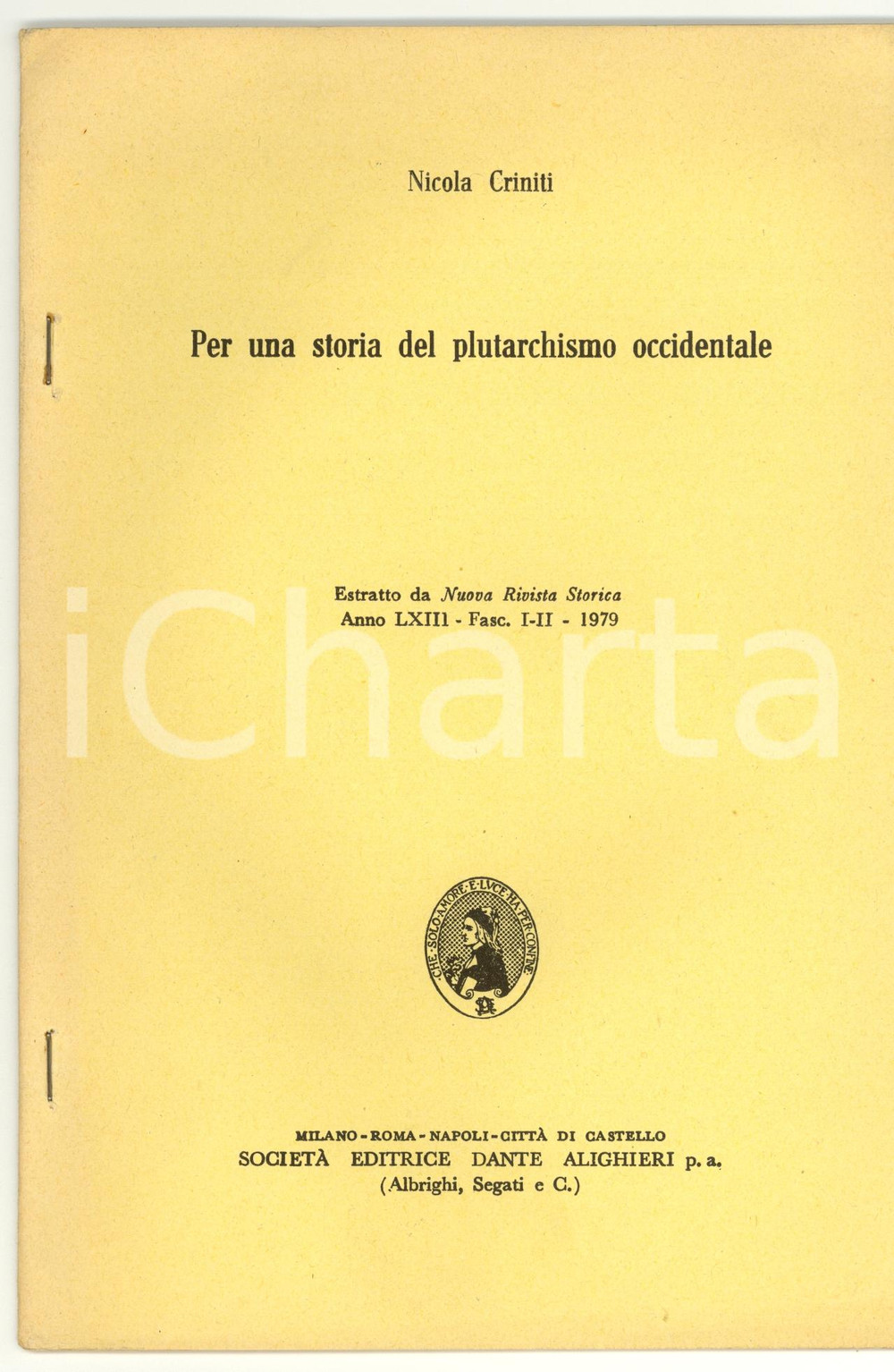 Oggetto da collezione cartaceo 1979 Nicola CRINITI Storia del plutarchismo occidentale 1
