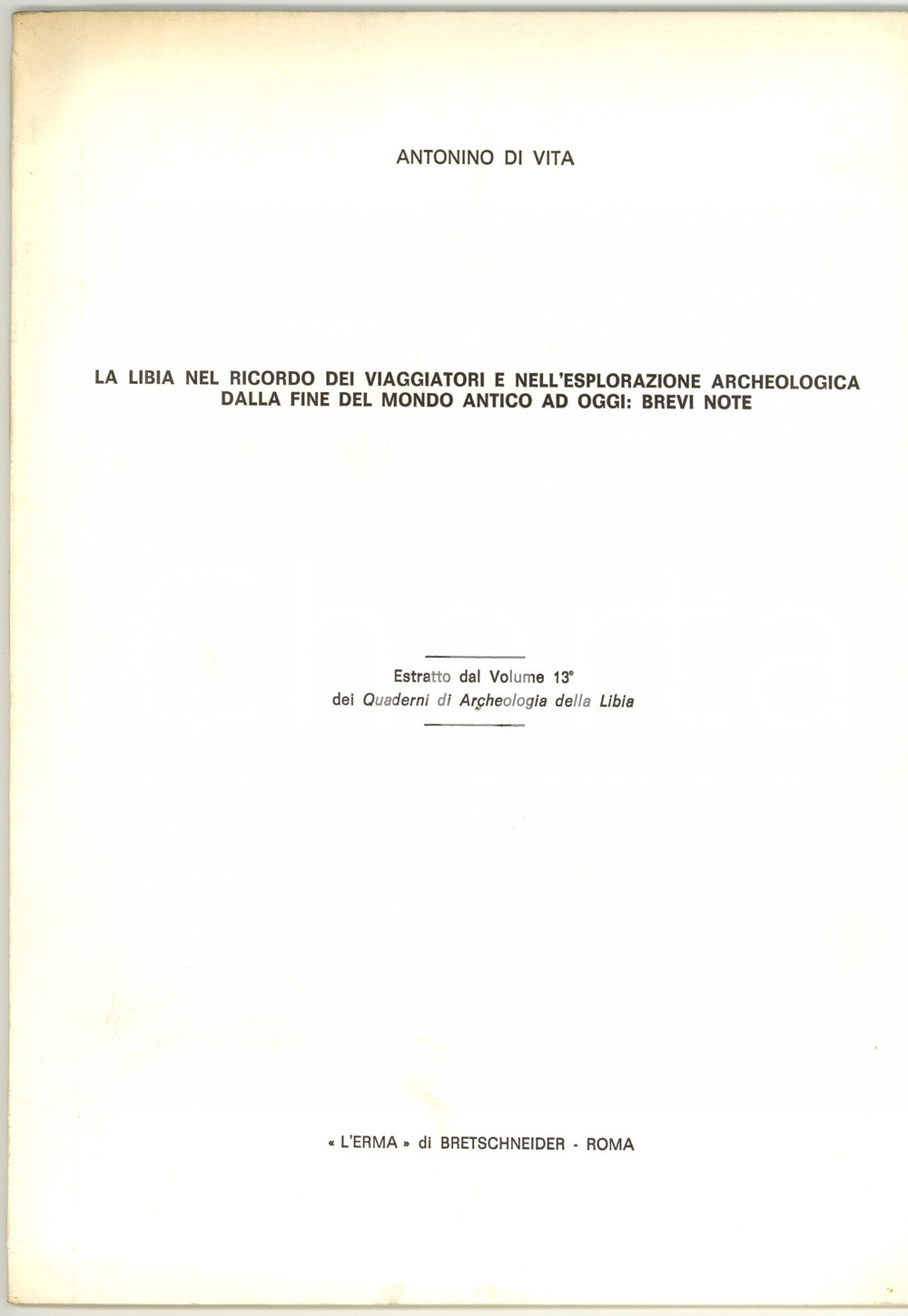 Oggetto da collezione cartaceo 1982 Antonino DI VITA LIBIA nel ricordo dei viaggiatori 1