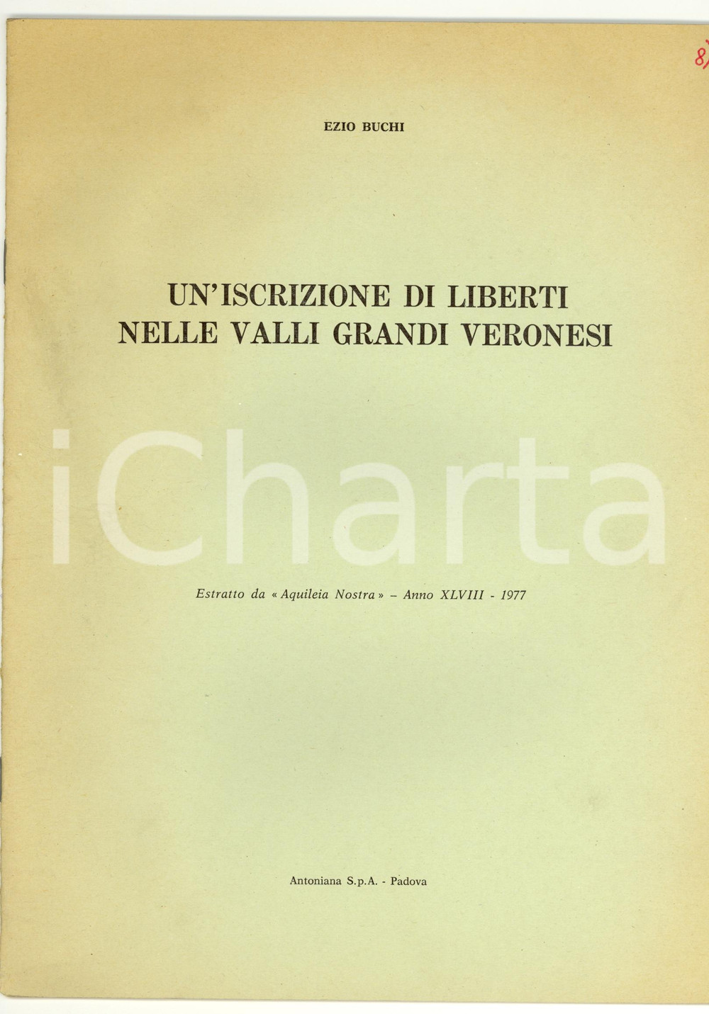 Oggetto da collezione cartaceo 1977 Ezio BUCHI Iscrizione liberti valli veronesi 1