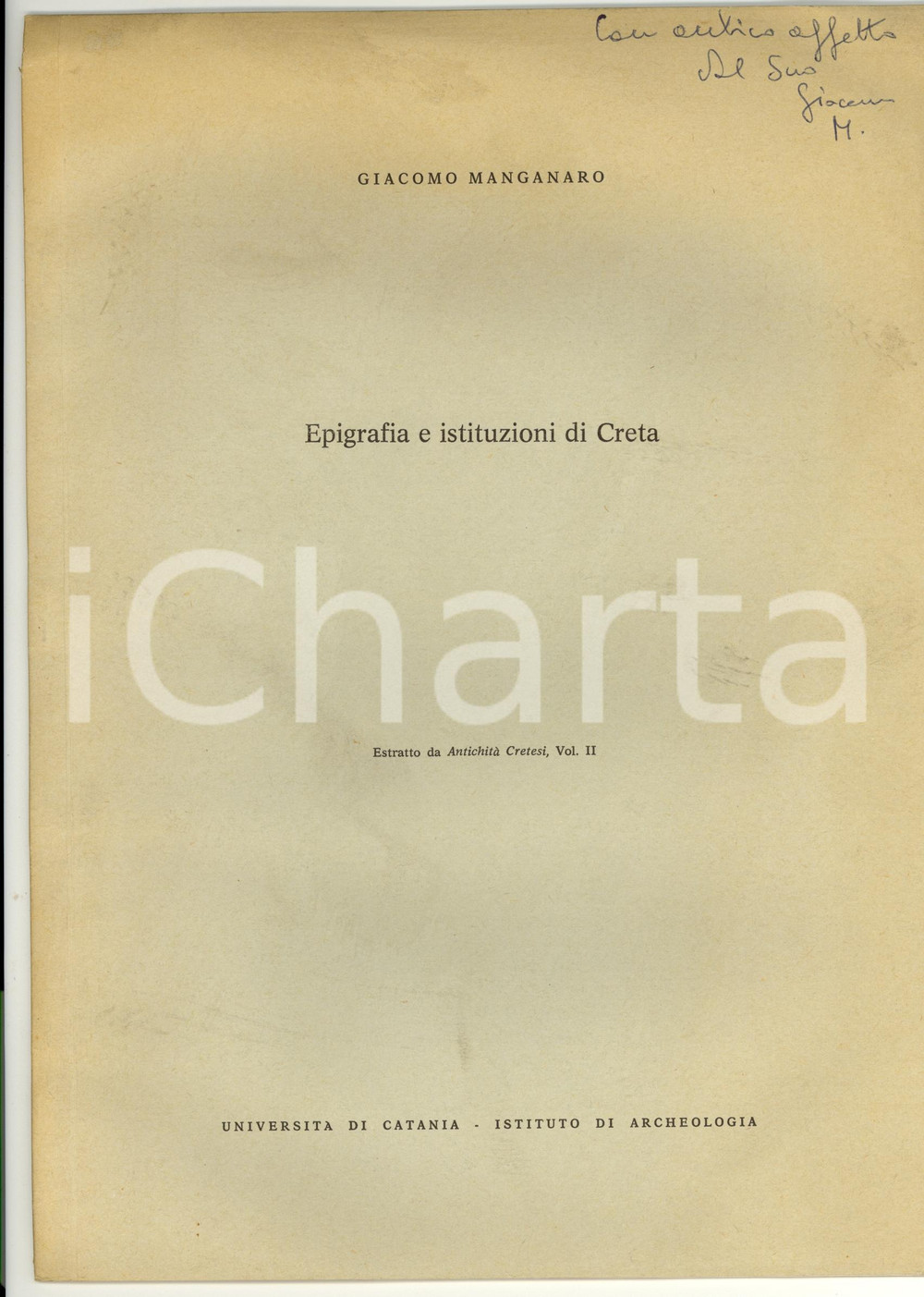 Oggetto da collezione cartaceo 1974 Giacomo MANGANARO Epigrafia e istituzioni di Creta 1