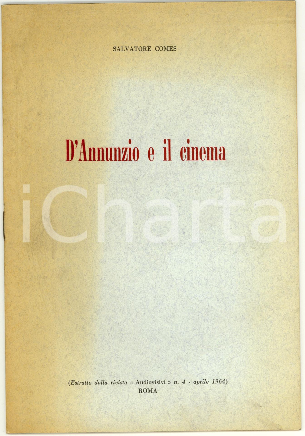 Oggetto da collezione cartaceo 1964 ROMA Salvatore COMES D Annunzio e il cinema 1