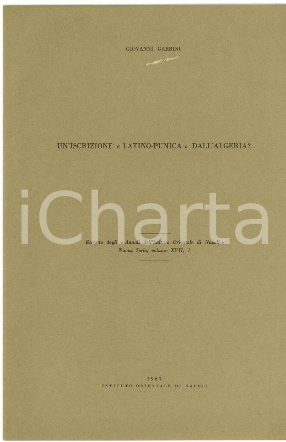 Libro, pubblicazione d epoca 1967 Giovanni GARBINI Un scrizione punica dall ALGERIA? Opuscolo 1