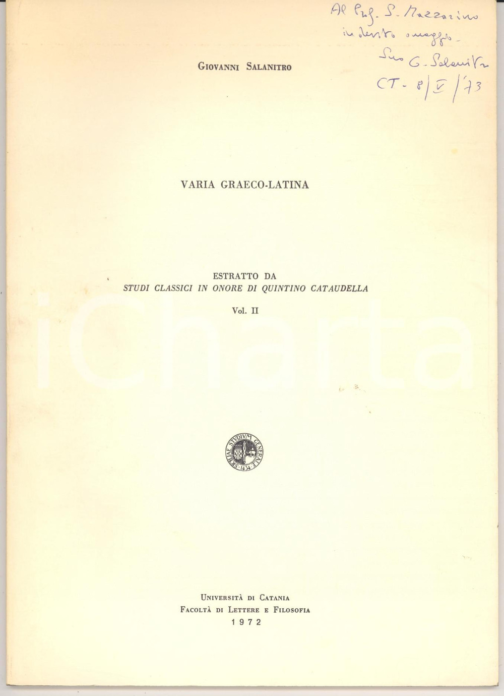 Oggetto da collezione cartaceo 1972 Giovanni SALANITRO Varia Graecolatina AUTOGRAFO 1