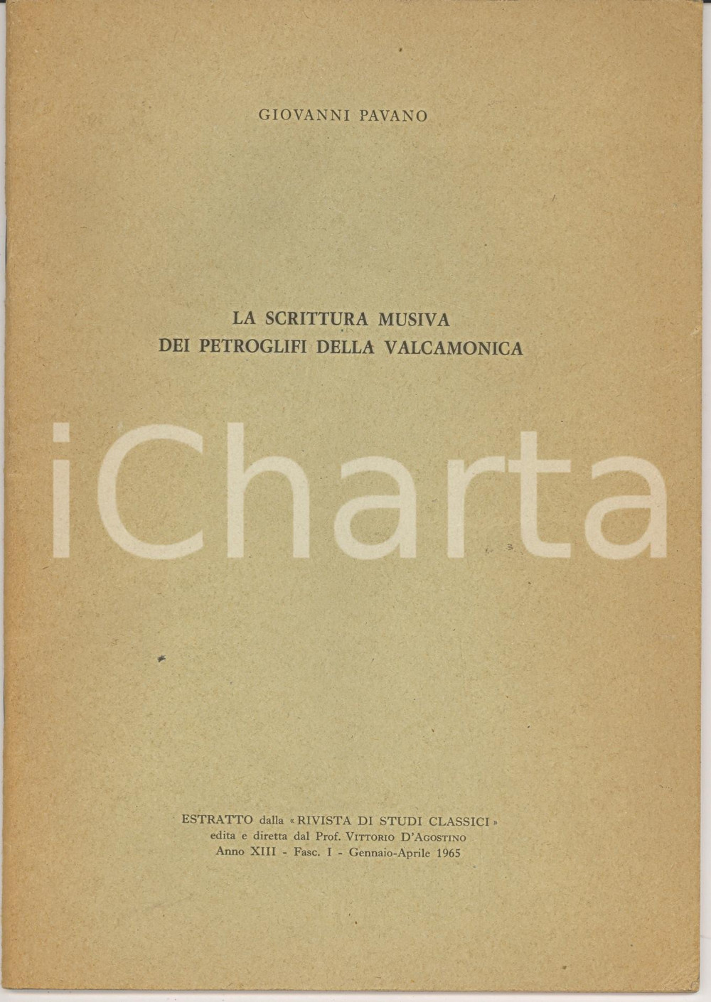 Oggetto da collezione cartaceo 1965 Giovanni PAVANO Scrittura musiva della VALCAMONICA 1