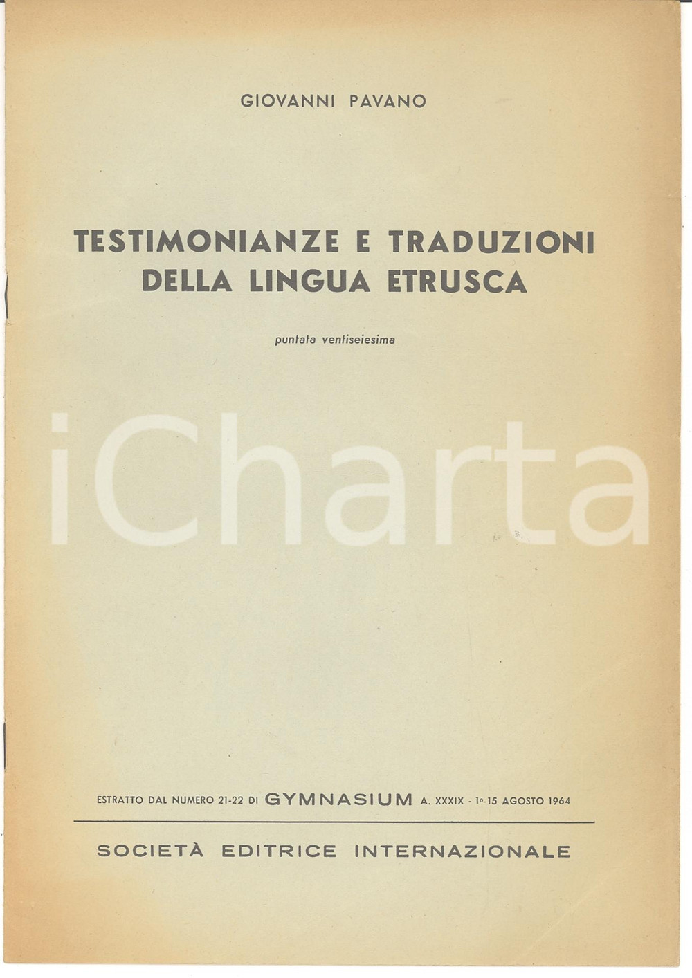 Oggetto da collezione cartaceo 1964 Giovanni PAVANO Traduzioni della lingua etrusca 1
