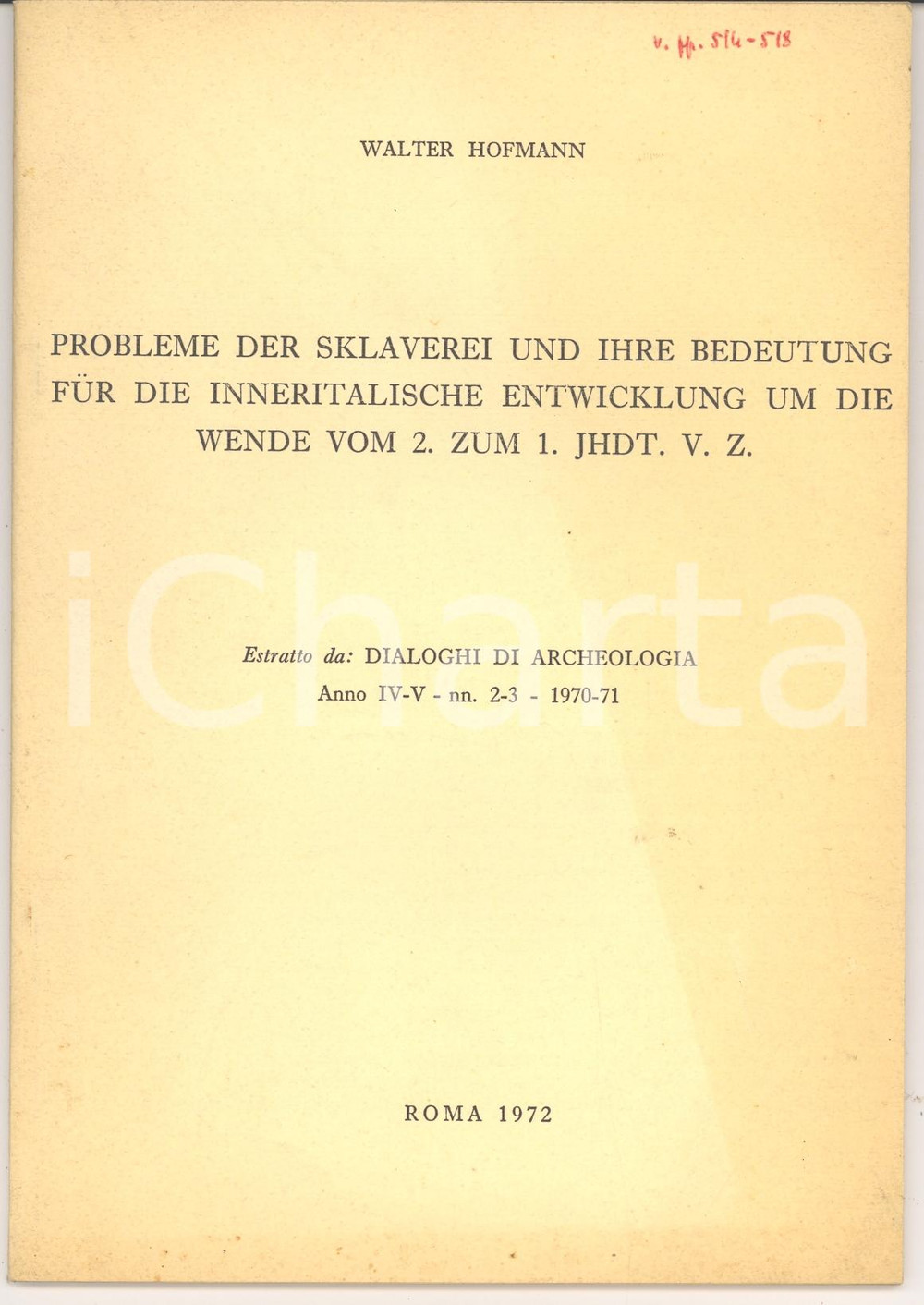 Oggetto da collezione cartaceo 1972 Walter HOFMANN Probleme der Sklaverei SchiavitÃ¹ 1