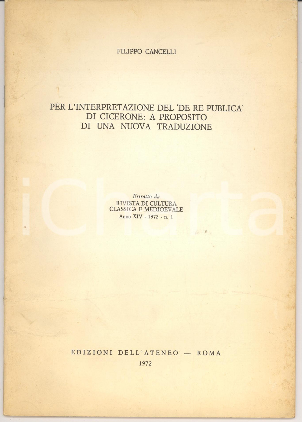Oggetto da collezione cartaceo 1972 Filippo CANCELLI Traduzione De Republica CICERONE 1