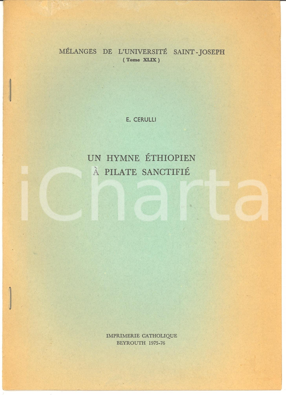 Oggetto da collezione cartaceo 1975 Enrico CERULLI Un hymne Ã©thiopien PILATE sanctifiÃ© 1