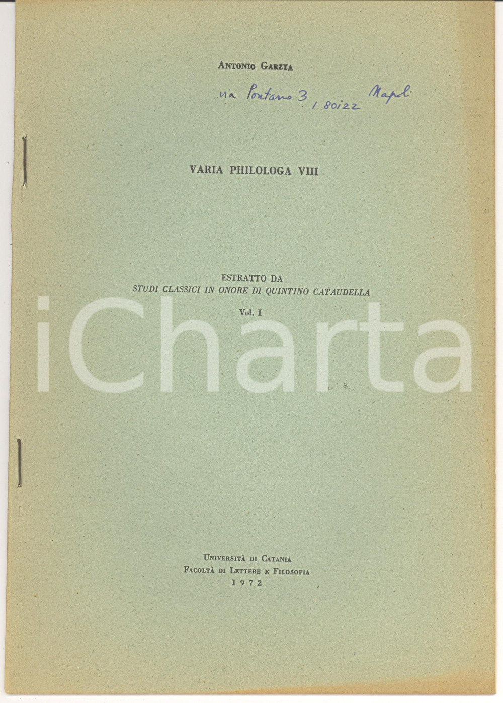 Oggetto da collezione cartaceo 1972 Antonio GARZYA Varia Philologa Quintino CATAUDELLA 1
