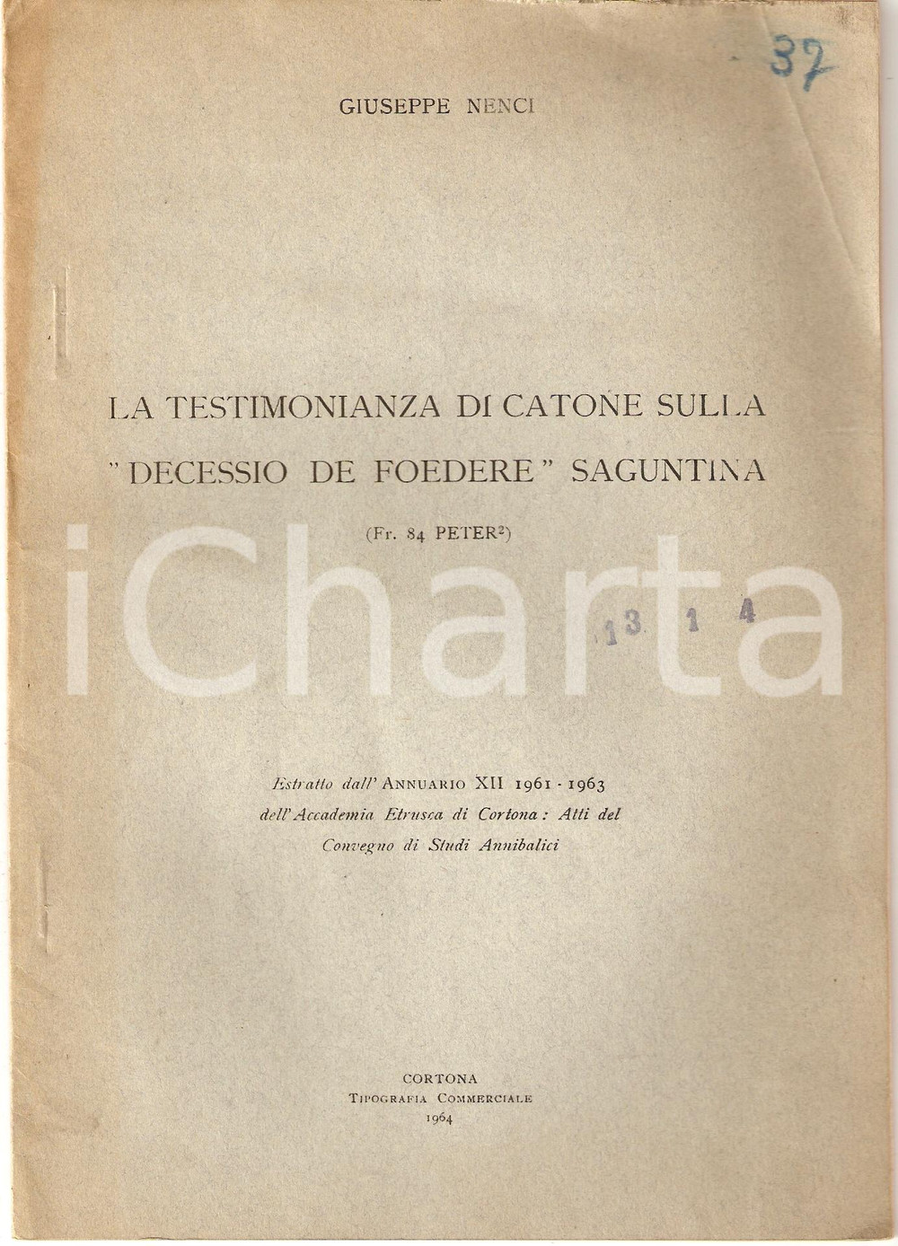 Oggetto da collezione cartaceo 1964 Giuseppe NENCI Catone sulla decessio SAGUNTINA 1