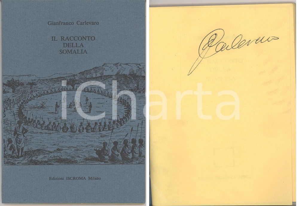 Oggetto da collezione cartaceo 1981 Gianfranco CARLEVARO IRacconto della SOMALIA Autog 1
