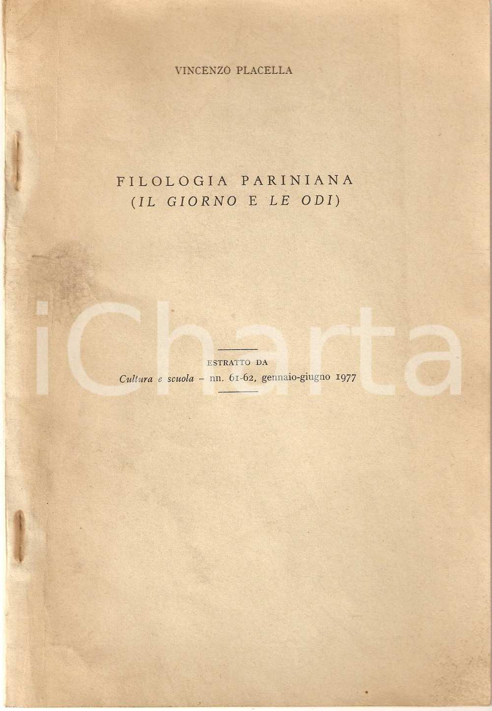 Oggetto da collezione cartaceo 1977 Vincenzo PLACELLA Filologia Giorno Giuseppe PARINI 1