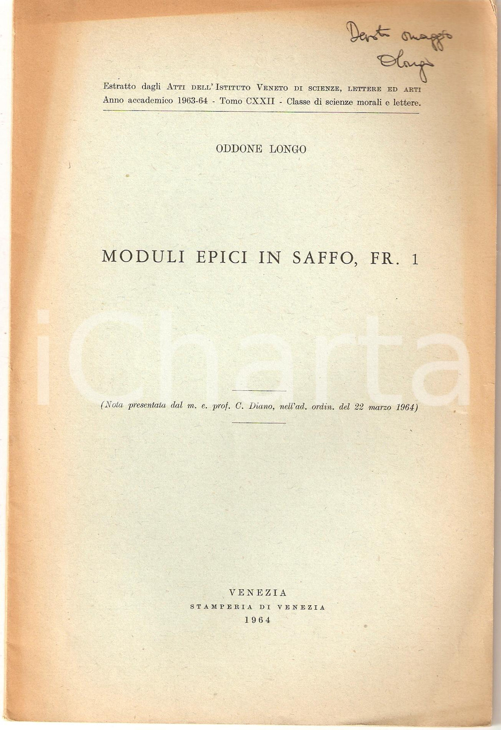 Oggetto da collezione cartaceo 1964 Oddone LONGO Moduli epici SAFFO Dedica AUTOGRAFA 1