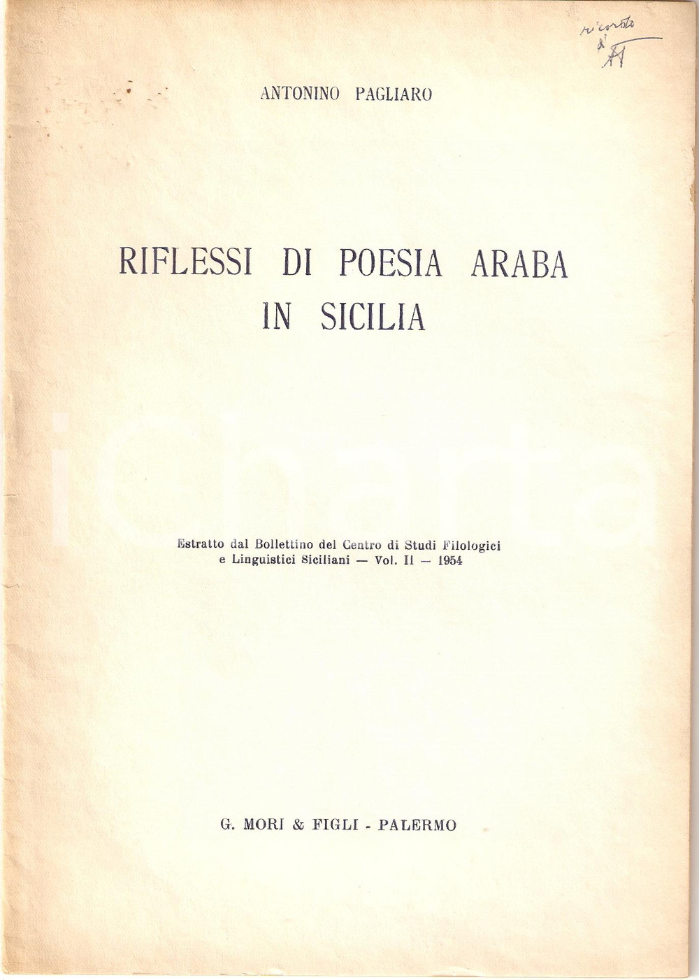 Oggetto da collezione cartaceo 1954 Antonino PAGLIARO Riflessi poesia araba in Sicilia 1