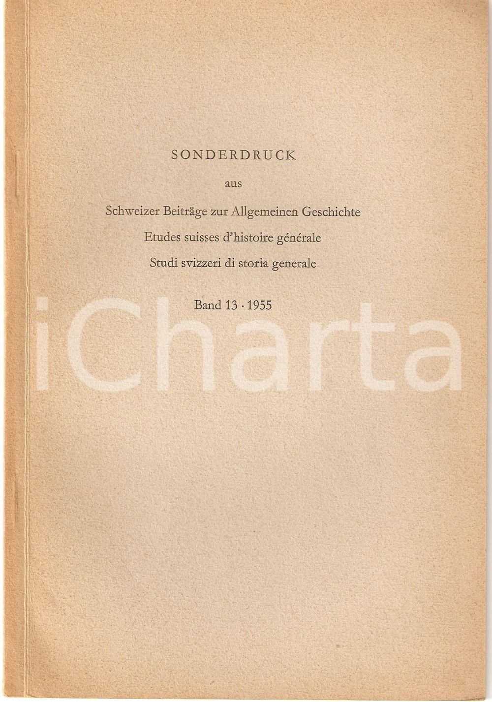 Oggetto da collezione cartaceo 1955 Gerold WALSER Zur Bedeutung des GESSLERHUTES 1