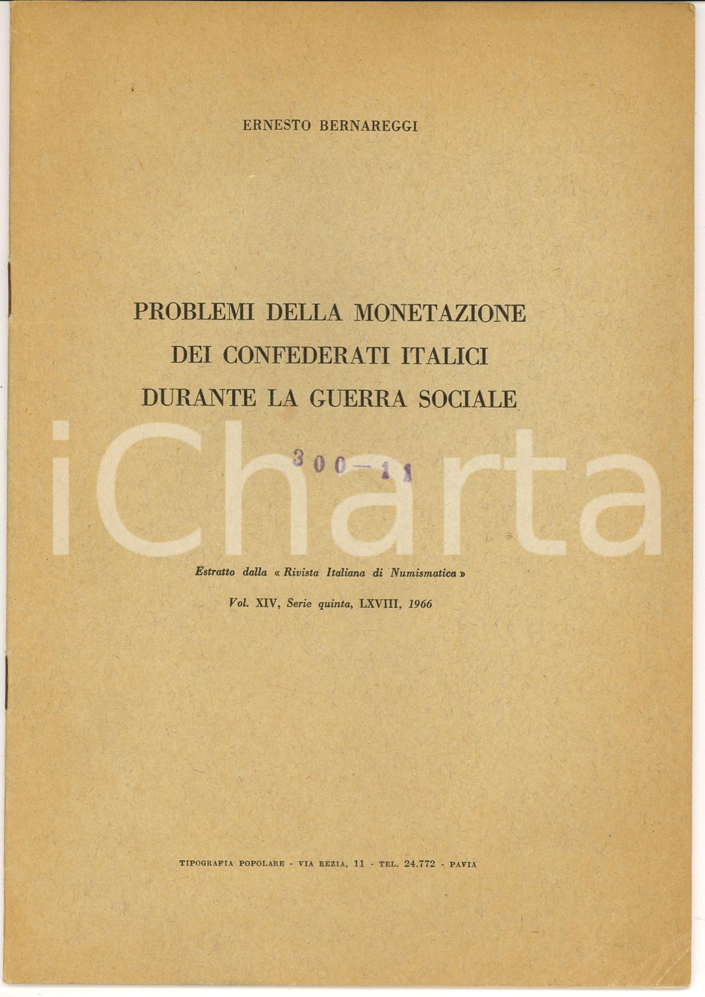 Oggetto da collezione cartaceo 1966 Ernesto BERNAREGGI Monetazione Confederati Italici 1