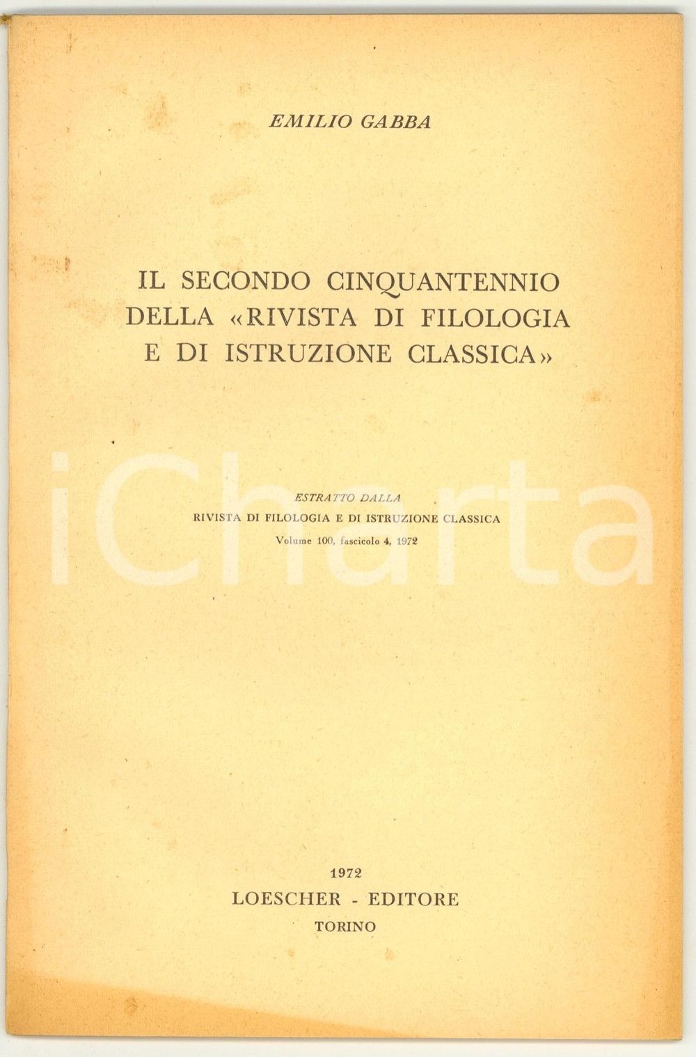 Oggetto da collezione cartaceo 1972 Emilio GABBA Cinquantennio riv. Filologia Classica 1