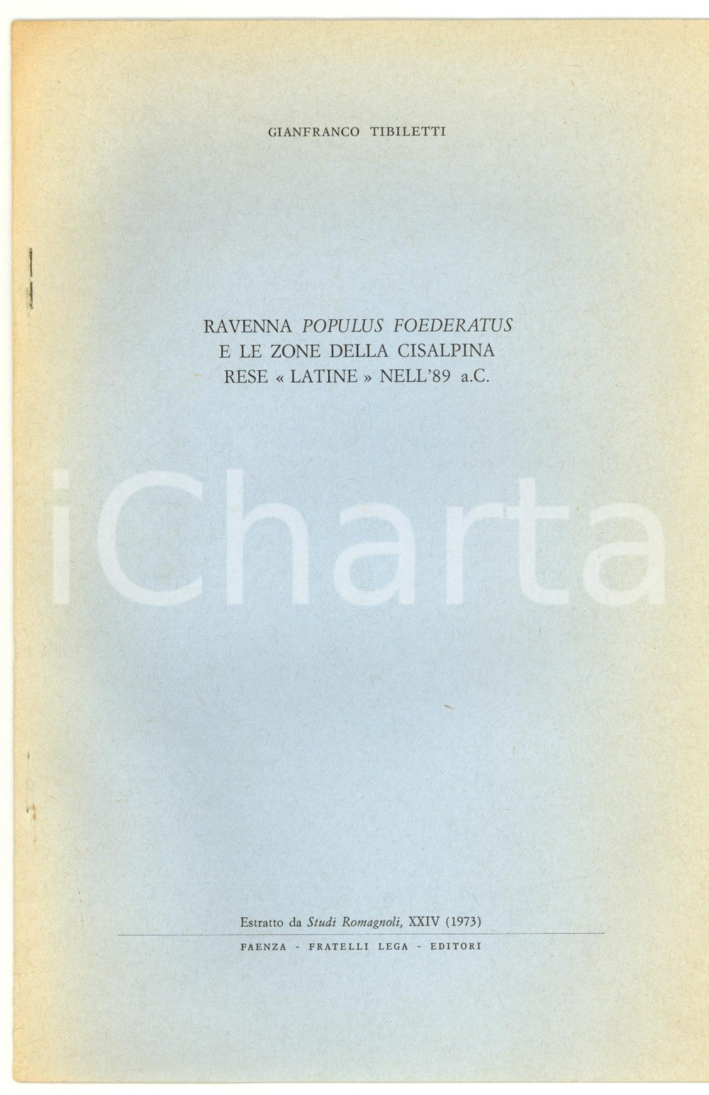 Libro, pubblicazione d epoca 1973 Gianfranco TIBILETTI Ravenna Populus foederatus 1