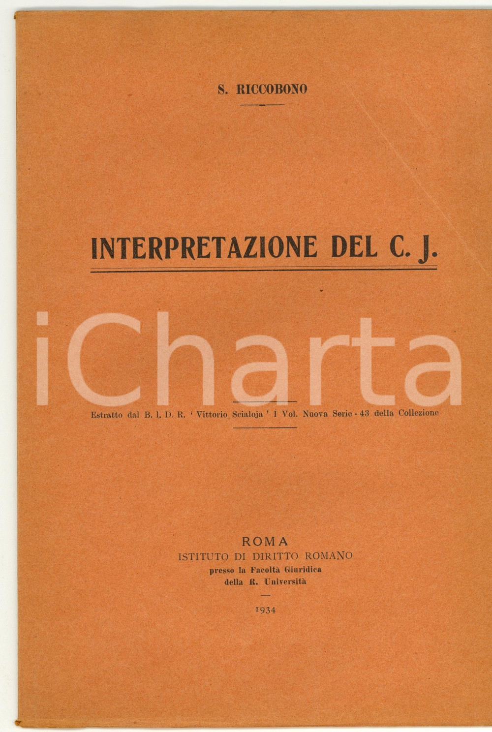Libro, pubblicazione d epoca 1934 Salvatore RICCOBONO Interpretazione Corpus Juris 1
