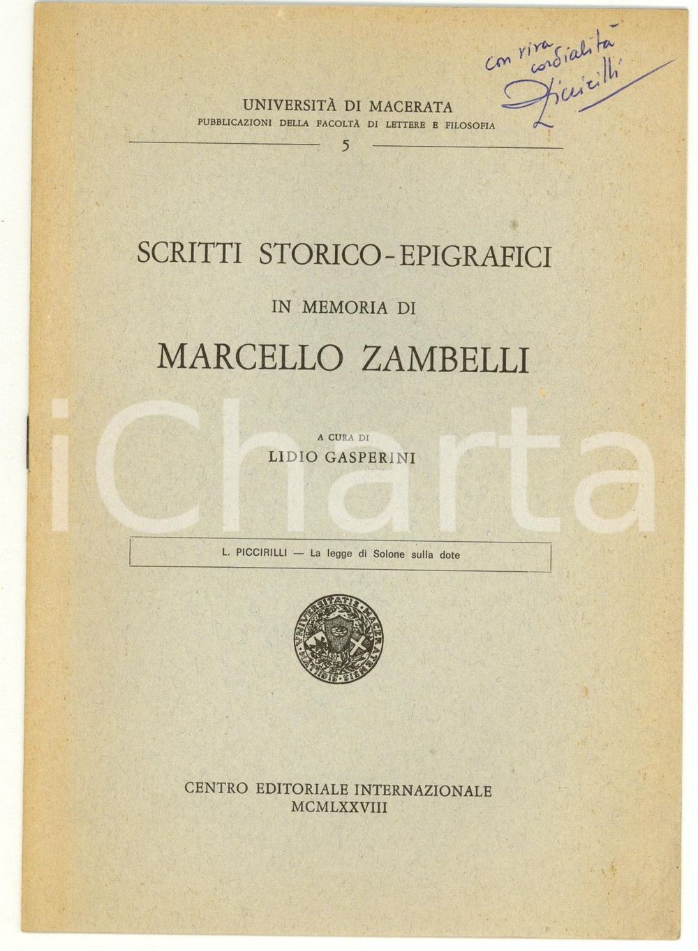 Libro, pubblicazione d epoca 1978 Luigi PICCIRILLI La legge di SOLONE sulla dote 1