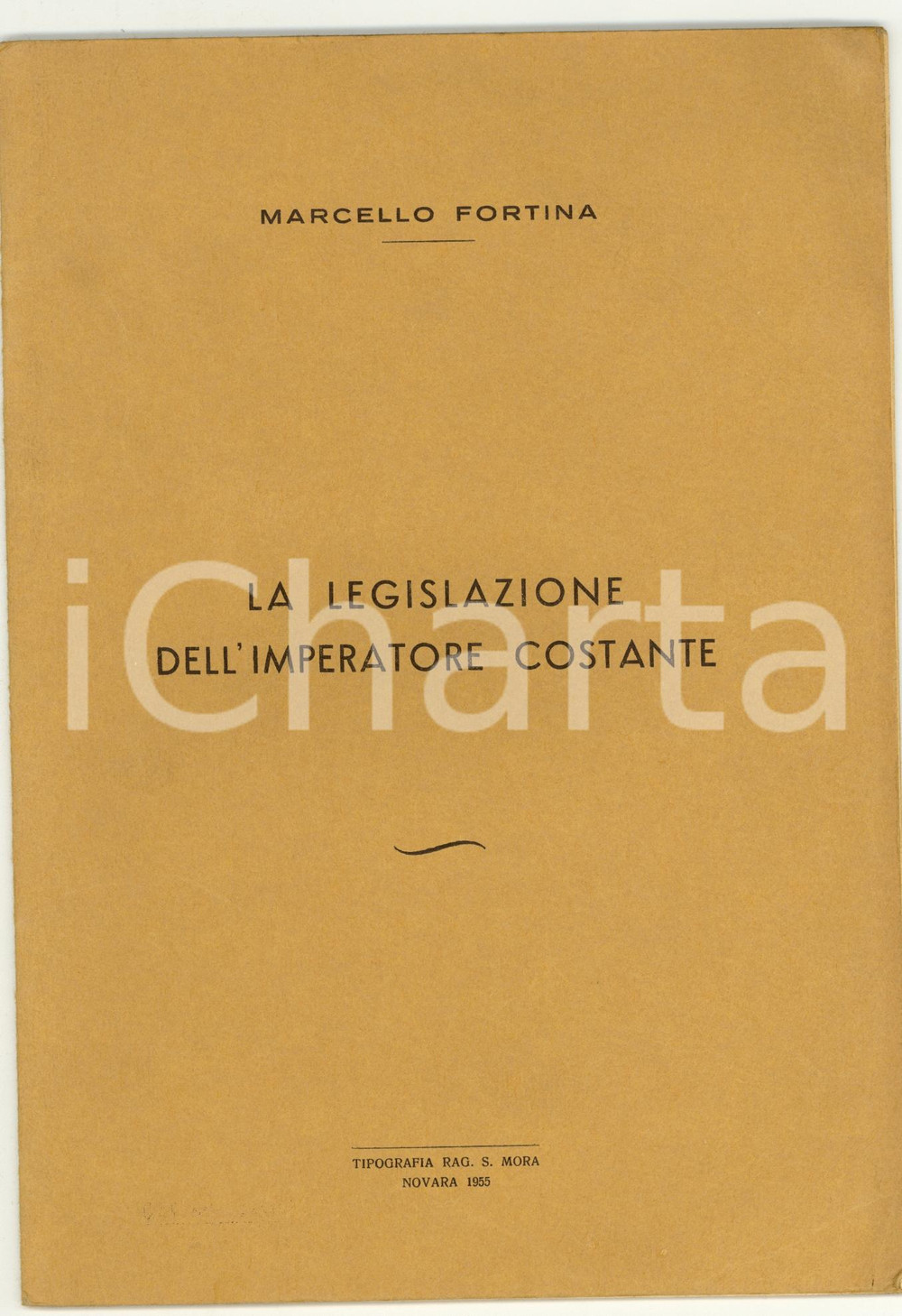 Libro, pubblicazione d epoca 1955 Marcello FORTINA Legislazione imperatore COSTANTE 1