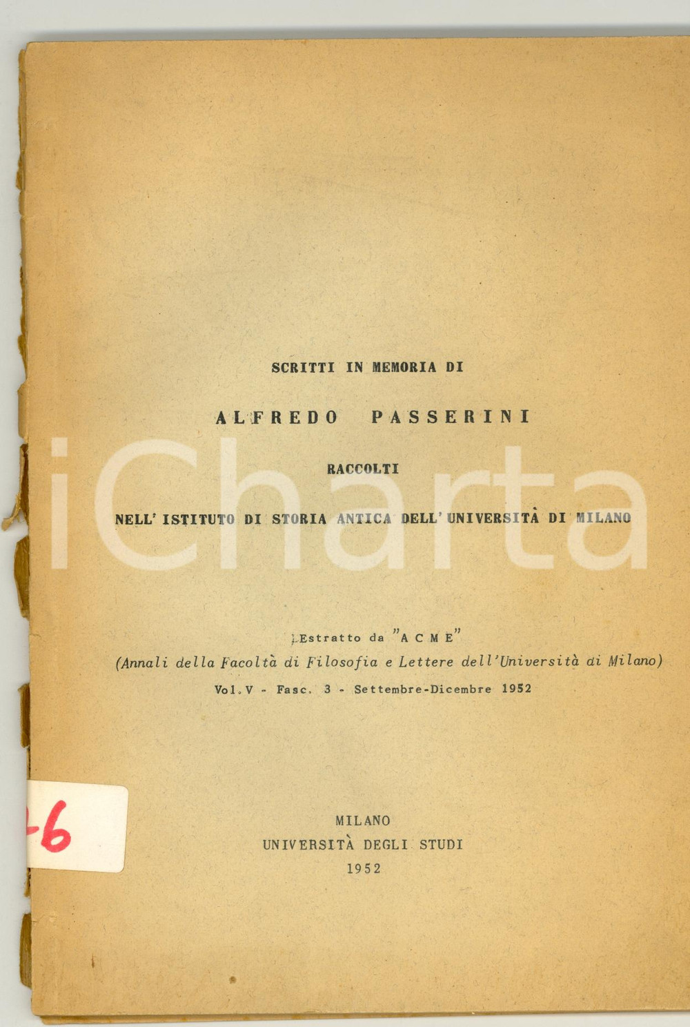 Libro, pubblicazione d epoca 1952 Scritti in memoria di ALFREDO PASSERINI 1
