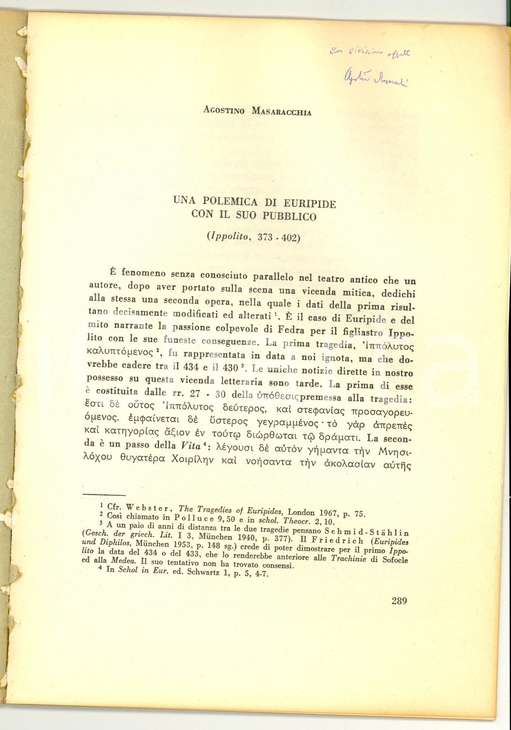Libro, pubblicazione d epoca 1972 Agostino MASARACCHIA Una polemica di Euripide 1