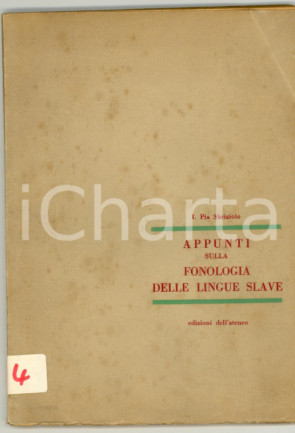Libro, pubblicazione d epoca 1963 I. Pia SBRIZIOLO Appunti su fonologia lingue slave 1