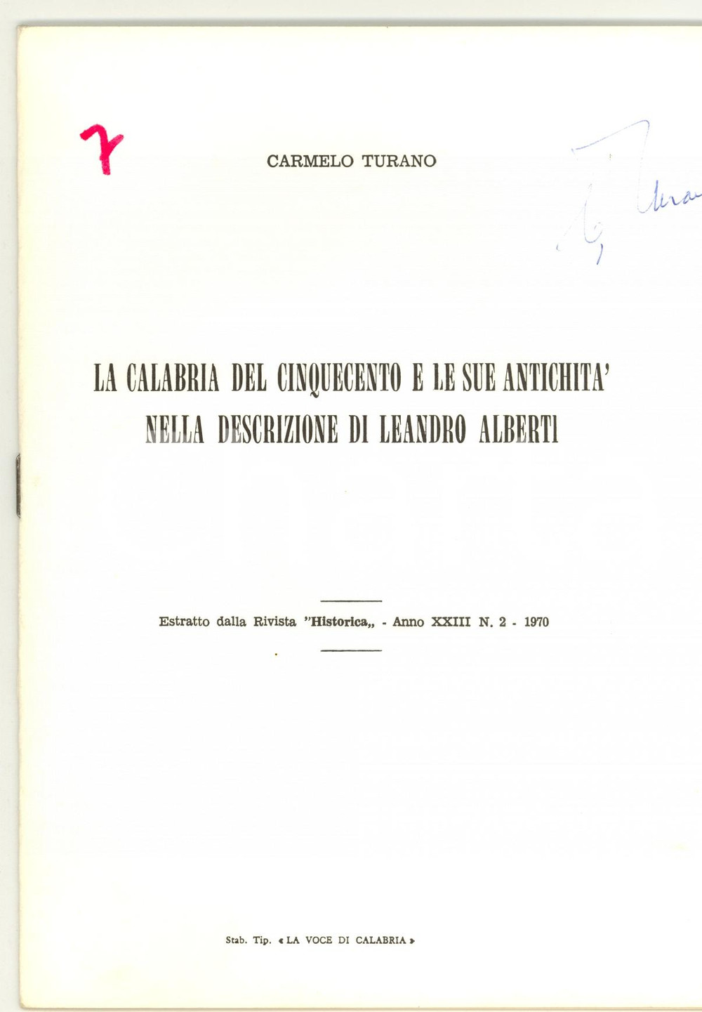 Libro, pubblicazione d epoca 1970 Carmelo TURANO Calabria del Cinquecento in ALBERTI 1