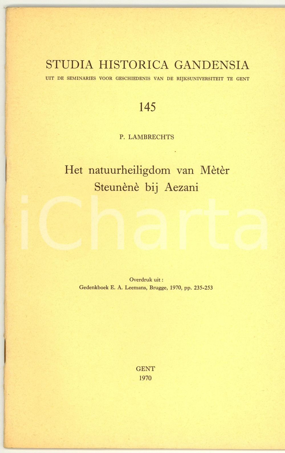 Libro, pubblicazione d epoca 1970 Pieter LAMBRECHTS Meter Steunene bij Aezani 1