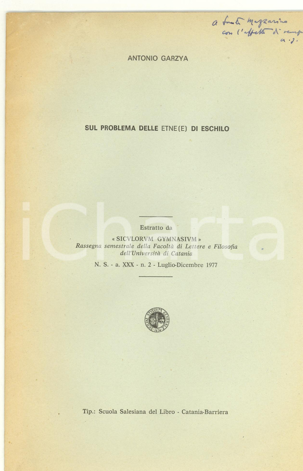 Libro, pubblicazione d epoca 1977 Antonio GARZYA Sul problema delle Etnee di ESCHILO 1