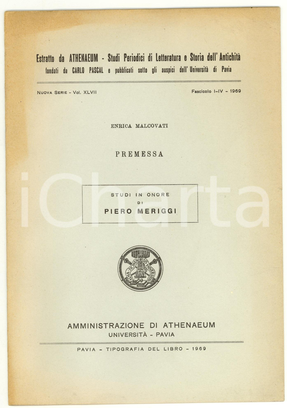 Libro, pubblicazione d epoca 1969 Enrica MALCOVATI Premessa studi Piero MERIGGI 1