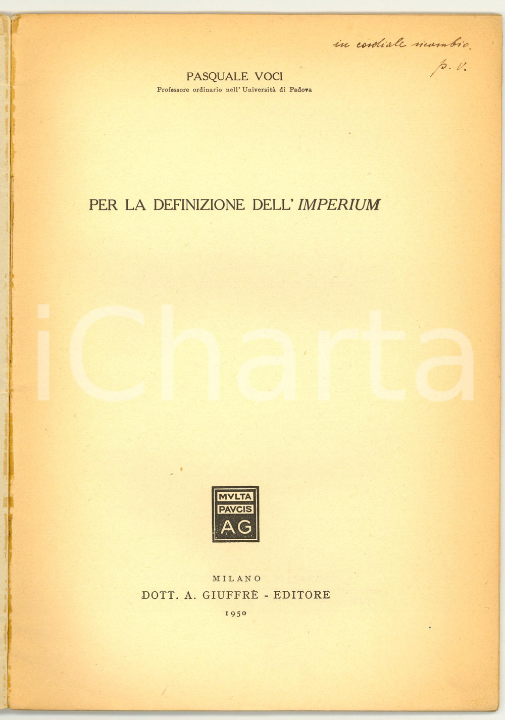 Libro, pubblicazione d epoca 1950 Pasquale VOCI Definizione dell imperium AUTOGRAFO 1