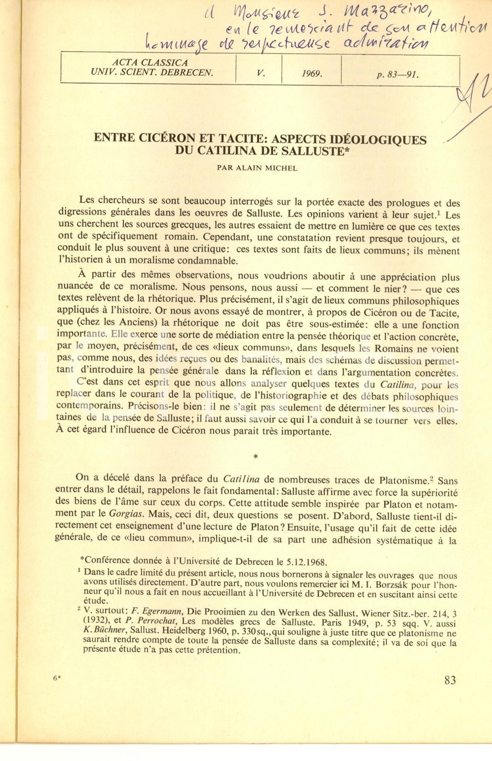Libro, pubblicazione d epoca 1969 Alain MICHEL Entre CicÃ©ron et Tacite Autografato 1