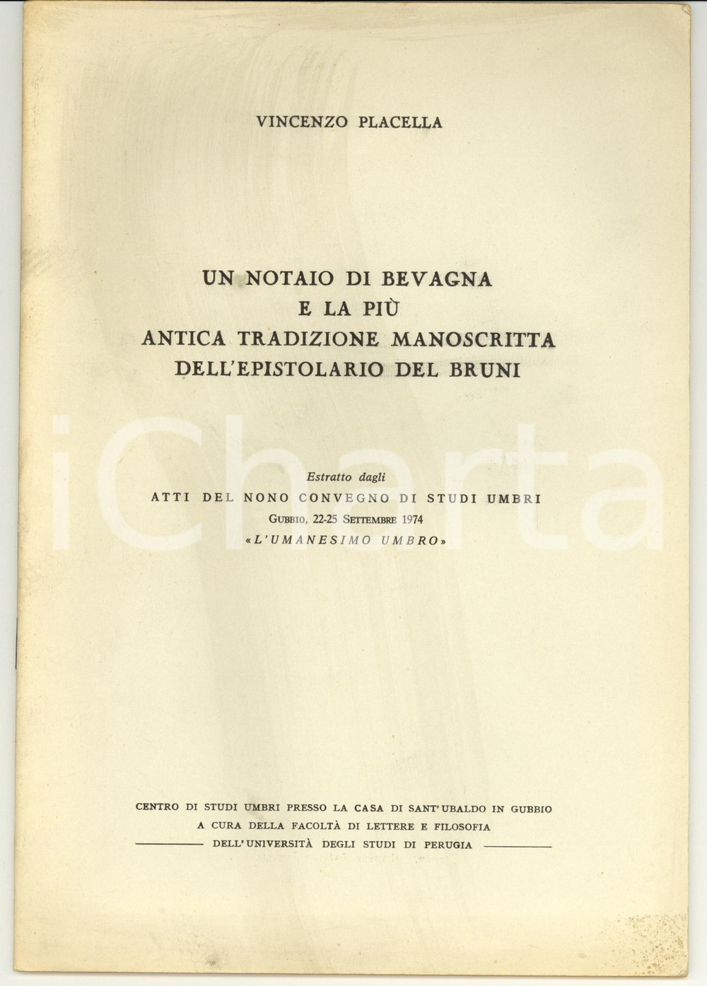 Libro, pubblicazione d epoca 1974 Vincenzo PLACELLA Un notaio di BEVAGNA Libretto 1
