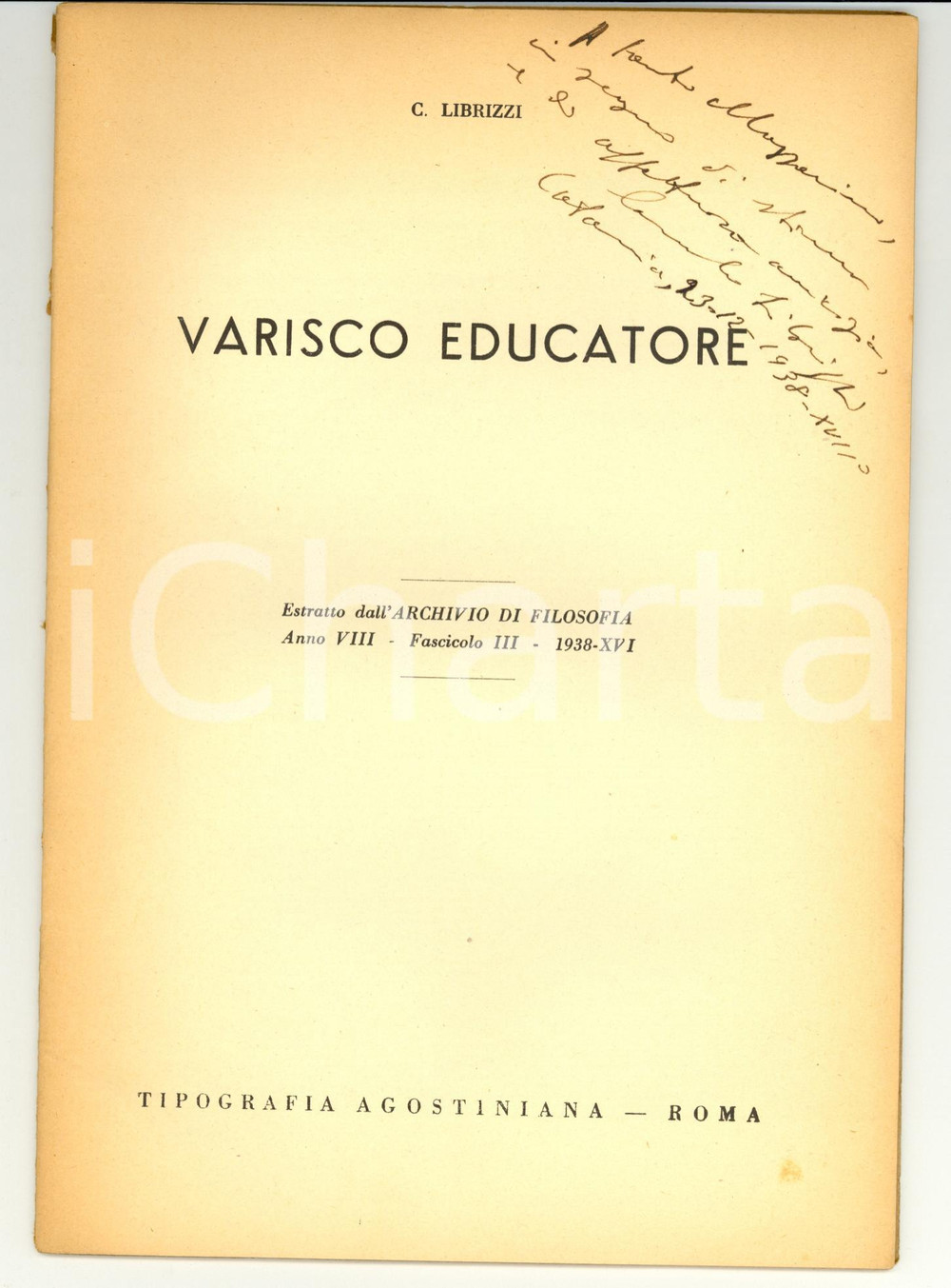 Libro, pubblicazione d epoca 1938 Carmelo LIBRIZZI Varisco educatore AUTOGRAFATO 1
