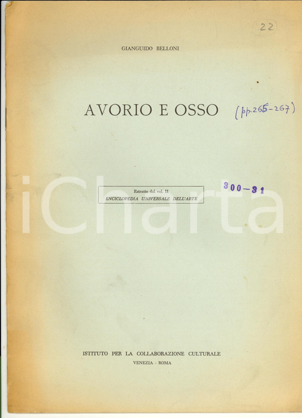 Libro, pubblicazione d epoca 1965 Gianguido BELLONI Avorio e osso 1