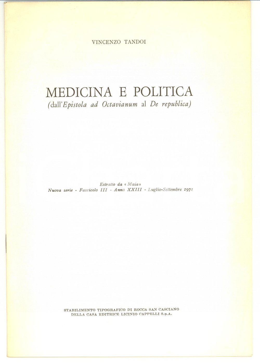 Libro, pubblicazione d epoca 1971 Vincenzo TANDOI Medicina e politica 1