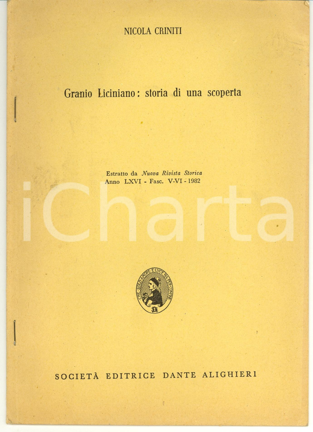 Libro, pubblicazione d epoca 1982 Nicola CRINITI Scoperta di GRANIO LICINIANO 1