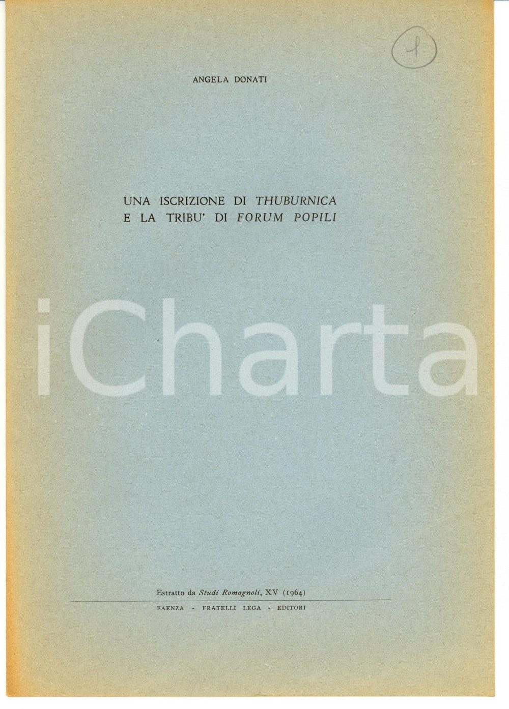 Libro, pubblicazione d epoca 1964 Angela DONATI Iscrizione THUBURNICA e FORUM POPILI 1