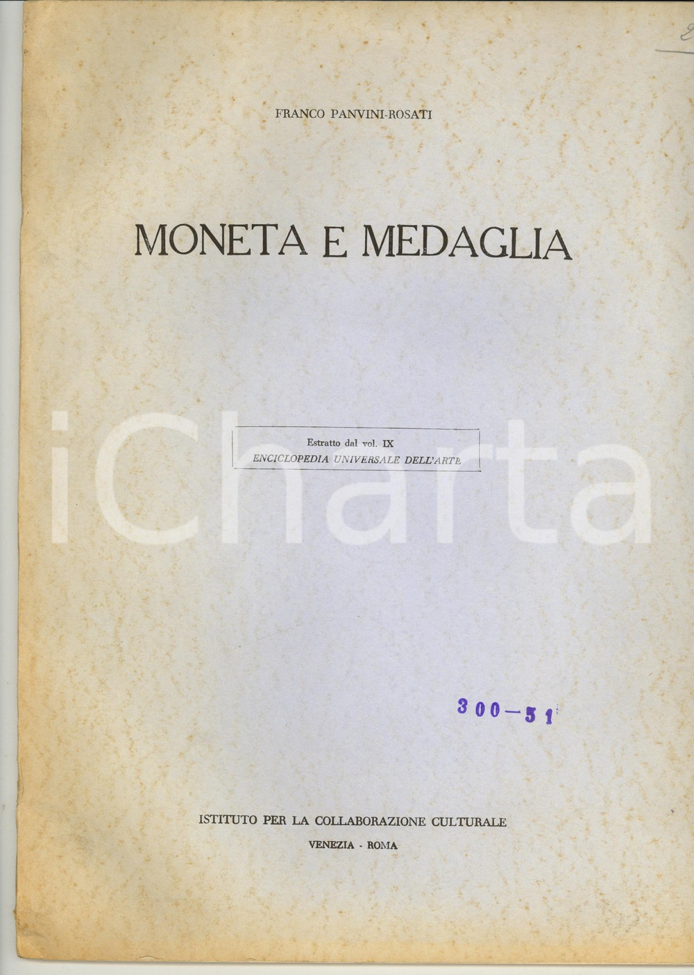 Libro, pubblicazione d epoca 1963 Franco PANVINI ROSATI Moneta e medaglia 1
