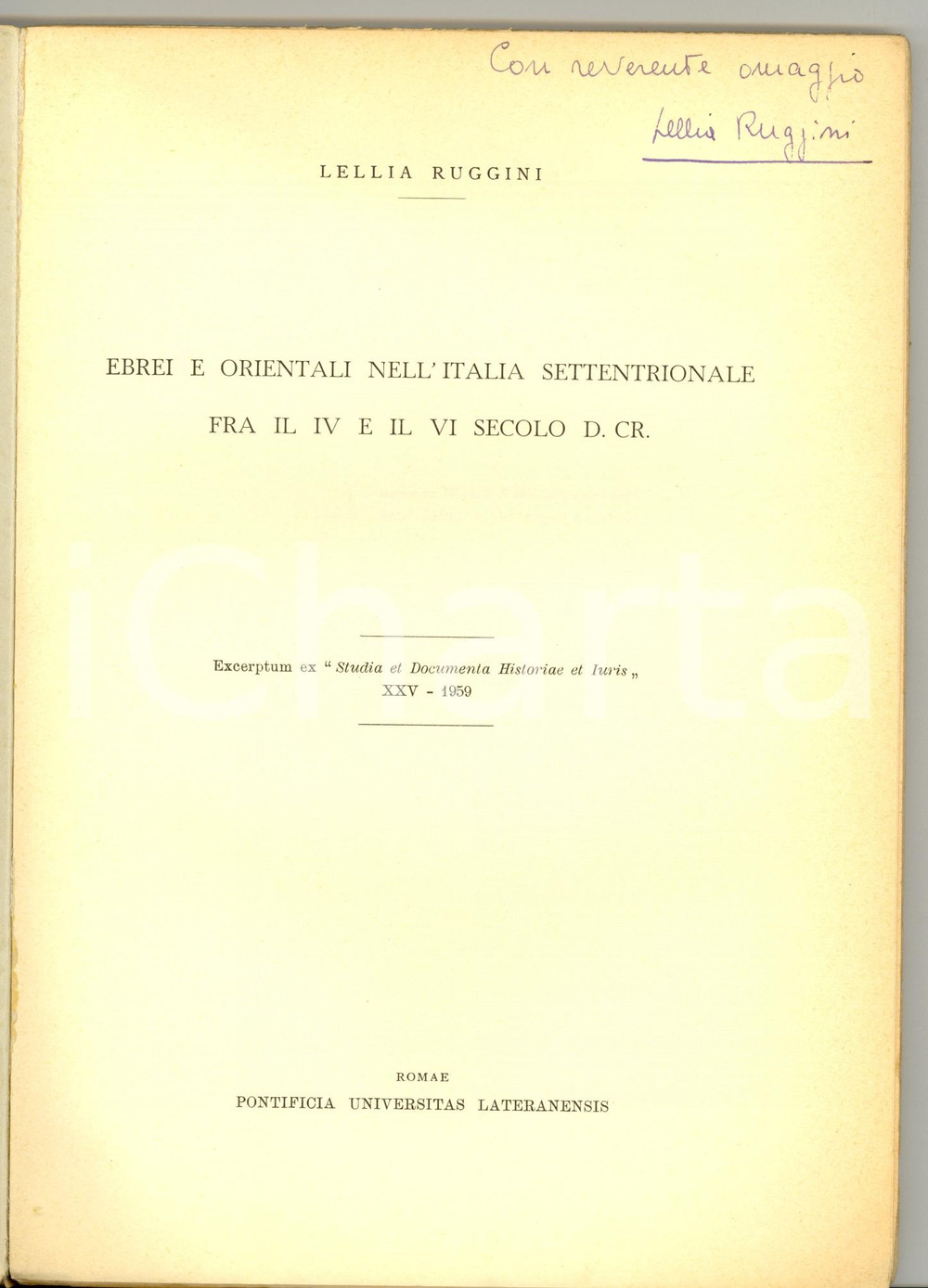 Libro, pubblicazione d epoca 1959 Lellia RUGGINI Ebrei nell Italia settentrionale 1