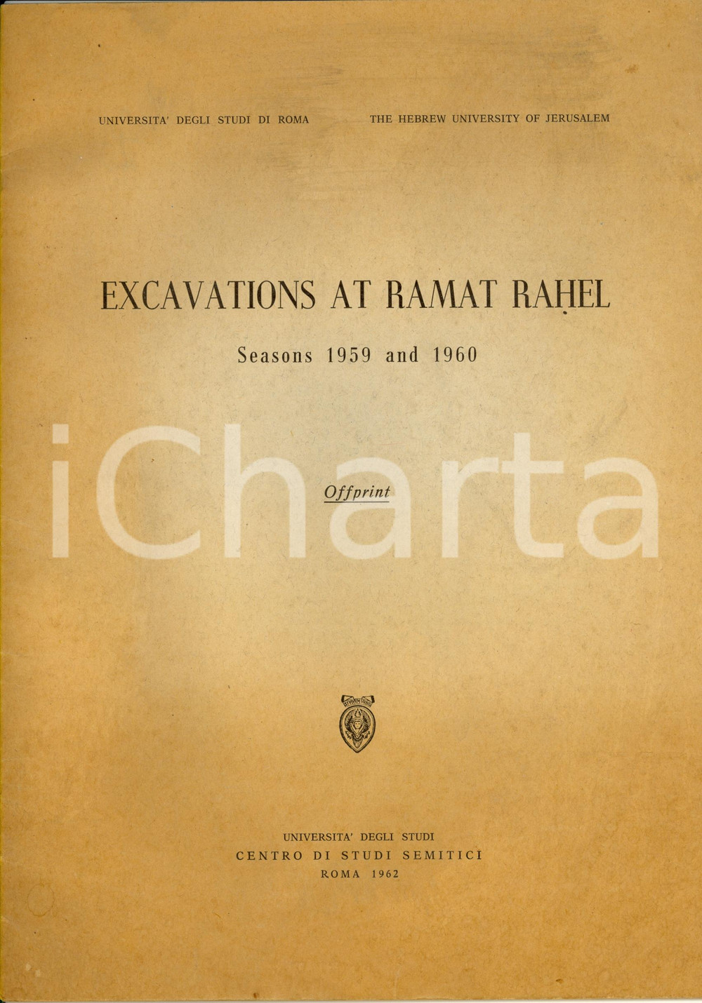 Libro, pubblicazione d epoca 1962 Pasquale TESTINI Excavations at RAMAT RAHEL 1