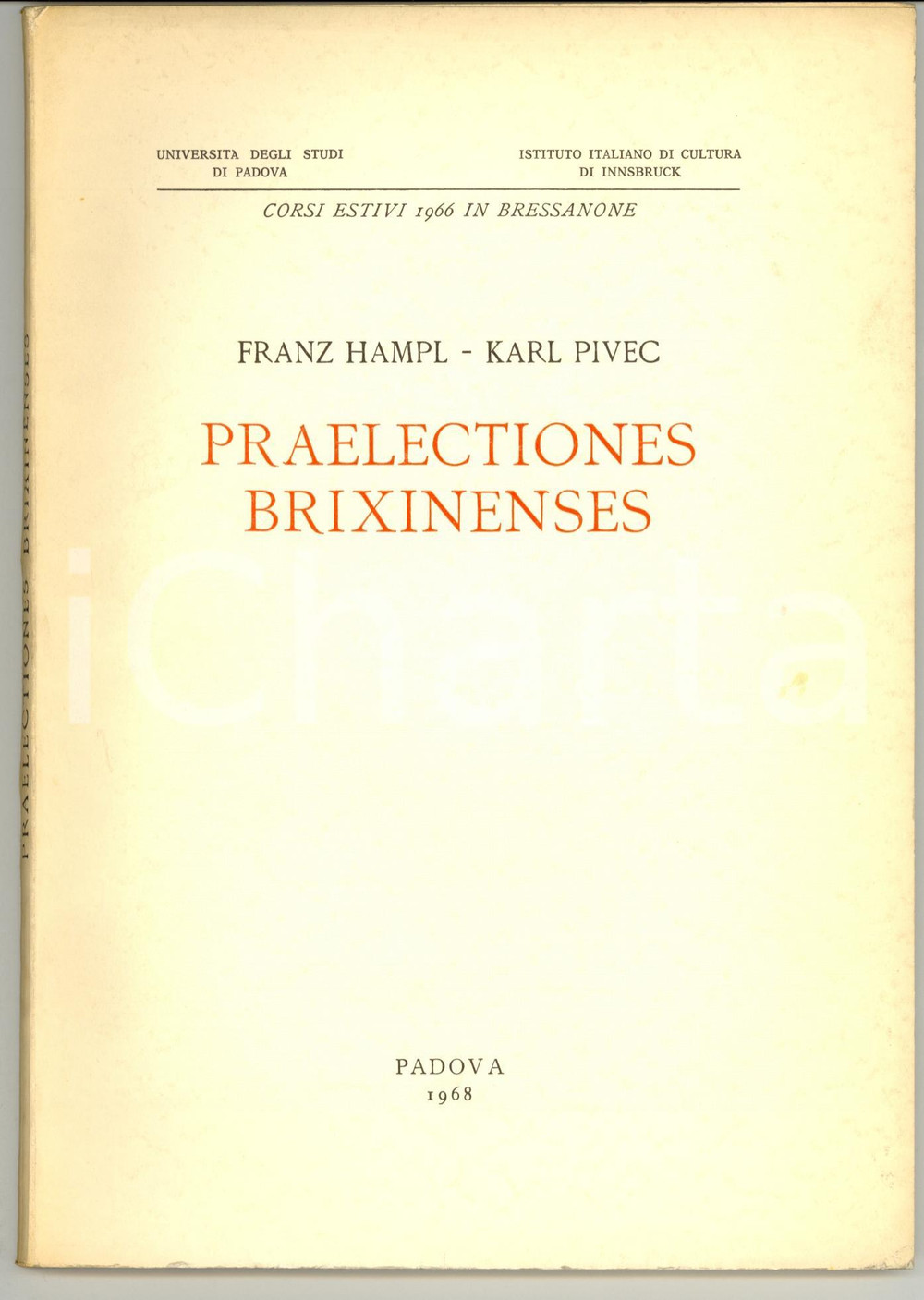 Libro, pubblicazione d epoca 1968 BRESSANONE Franz HAMPL Praelectiones Brixinenses 1